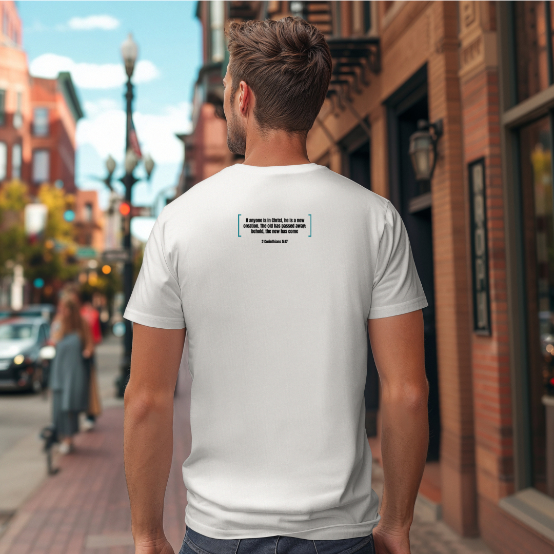 Rebuilt in Christ T-Shirt | 2 Corinthians 5:17