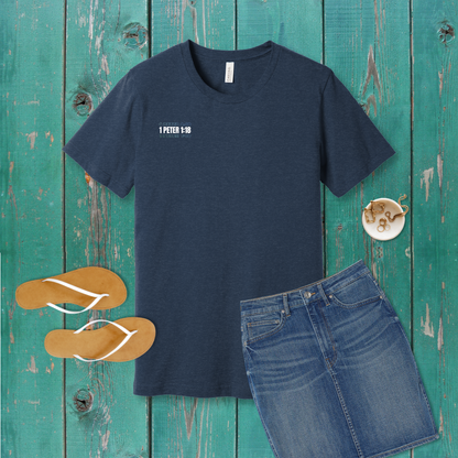 Redeemed T-Shirt | 1 Peter 1:18
