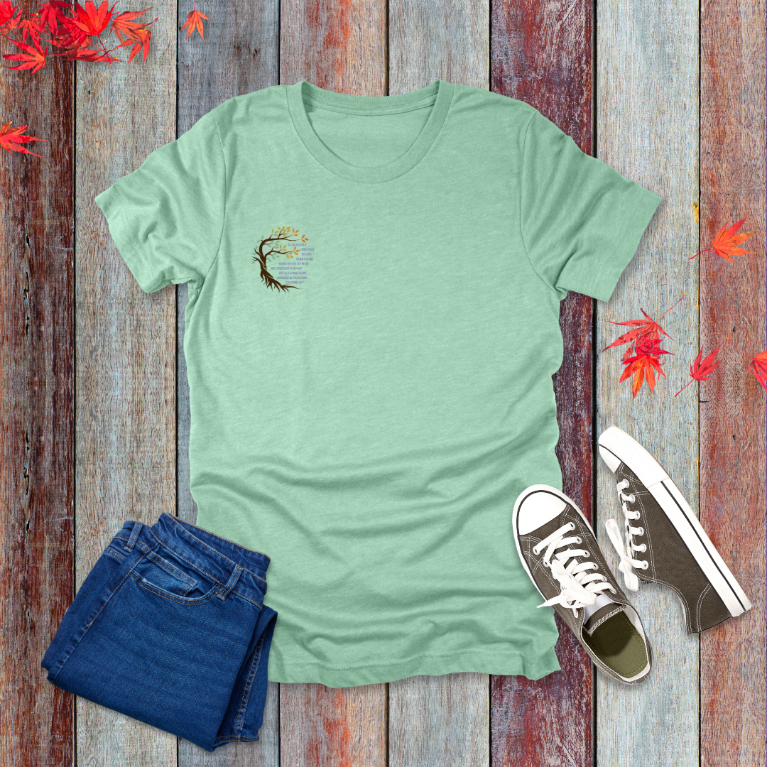 Staying Rooted T-Shirt | Colossians 2:6-7