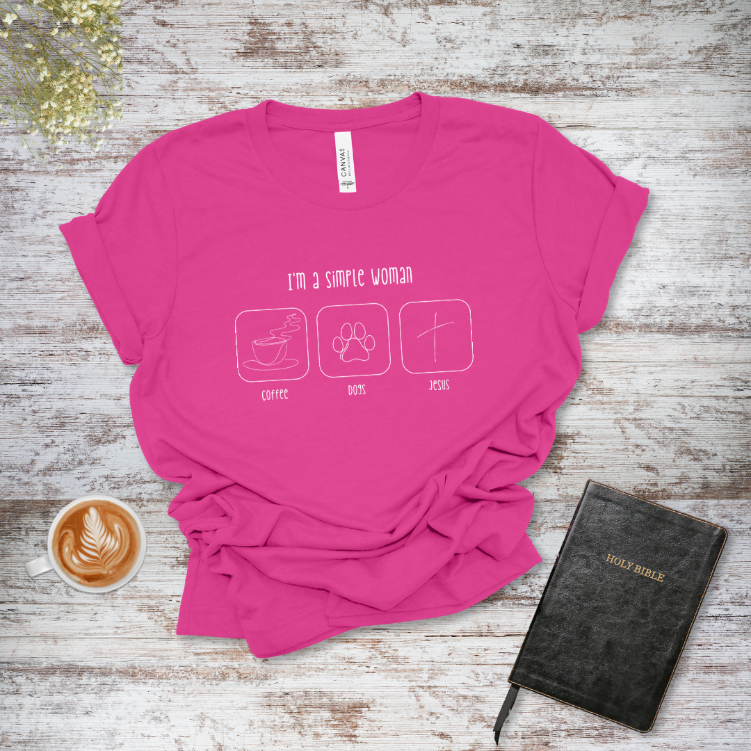 I'm a Simple Woman T-Shirt | James 1:17