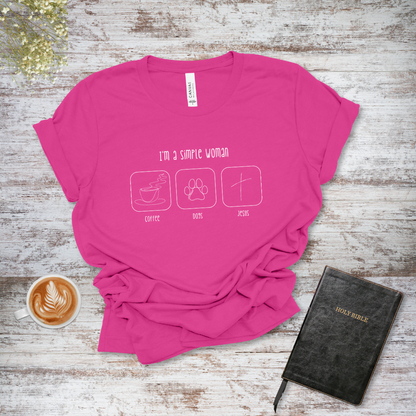 I'm a Simple Woman T-Shirt | James 1:17