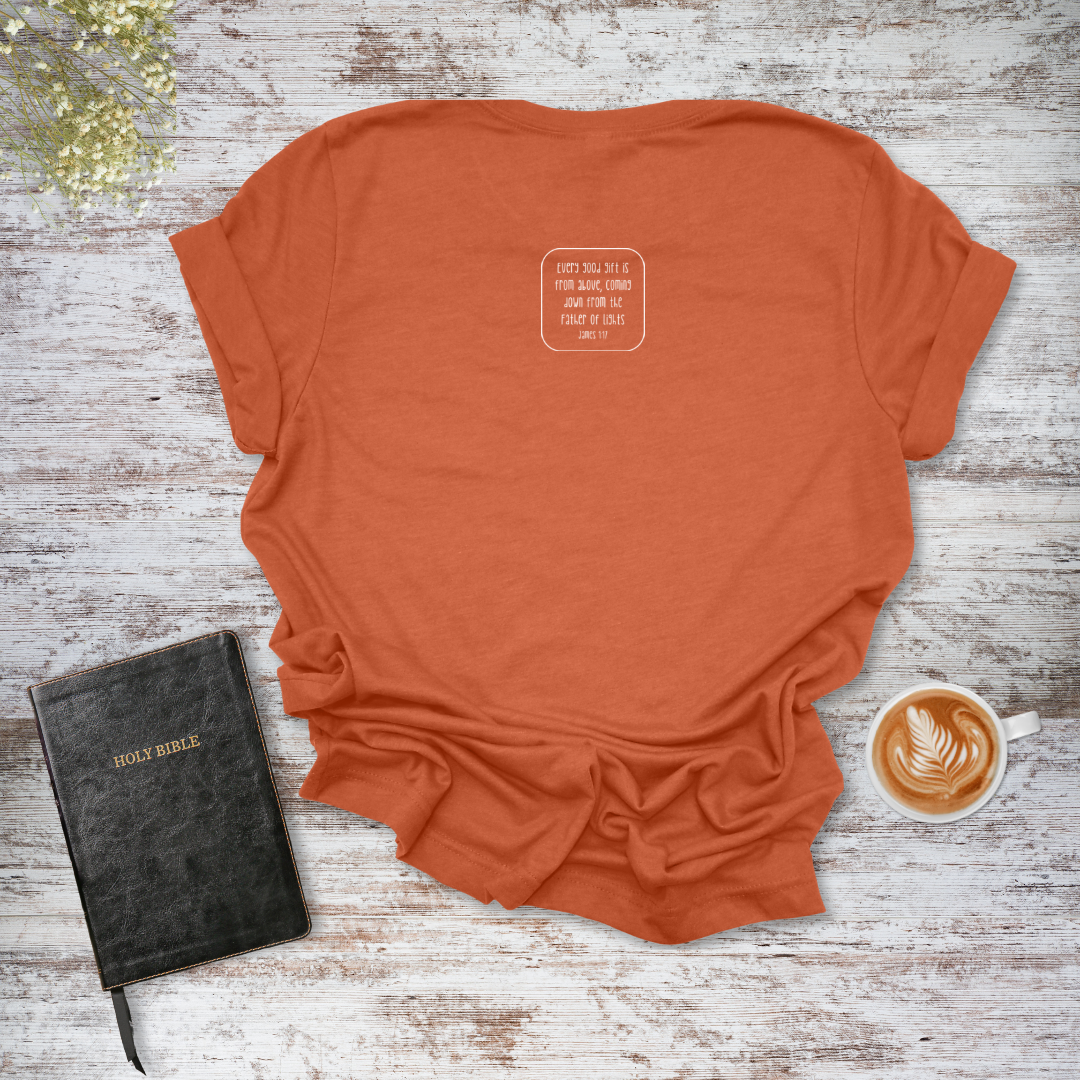 I'm a Simple Woman T-Shirt | James 1:17