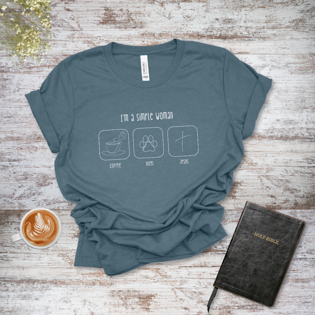 I'm a Simple Woman T-Shirt | James 1:17