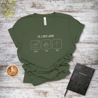 I'm a Simple Woman T-Shirt | James 1:17