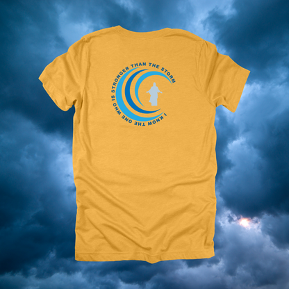 Stronger Than the Storm T-Shirt | Mark 4:39