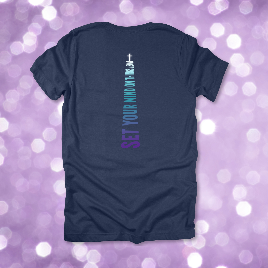Mind on Things Above Gradient T-Shirt | Colossians 3:2