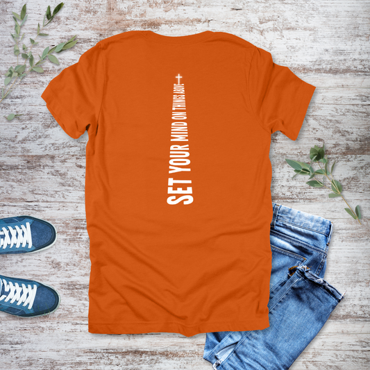 Mind on Things Above T-Shirt | Colossians 3:2