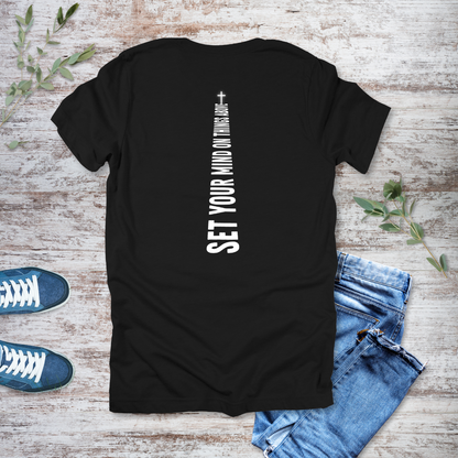 Mind on Things Above T-Shirt | Colossians 3:2